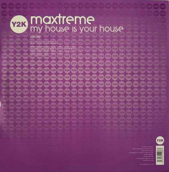 Maxtreme - My House Is Your House (Remixes) | Y2K (y2k028r) - 2