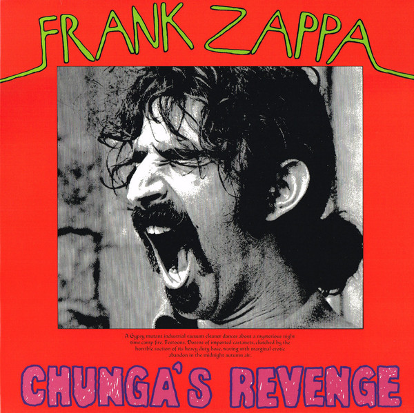 Frank Zappa - Chunga's Revenge | Zappa Records (ZR 3844-1) - main