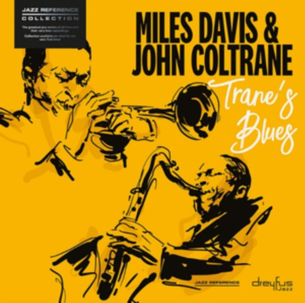 Miles Davis & John Coltrane - Trane's Blues | Dreyfus Jazz (4050538423341) - main