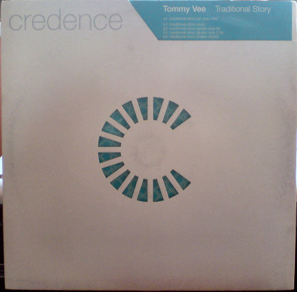Tommy Vee - Traditional Story | Credence (12creddj 026)