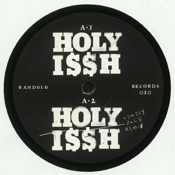 Hi5 Ghost - Holy I$$h | Bandulu Records (BANDULU010)