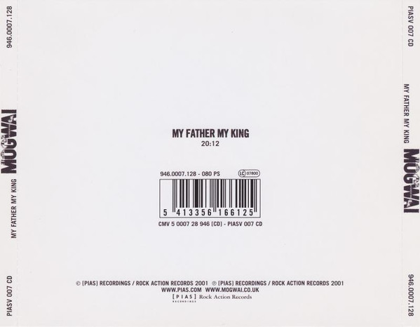 Mogwai - My Father My King | [PIAS] Recordings (PIASV 007 CD) - 2