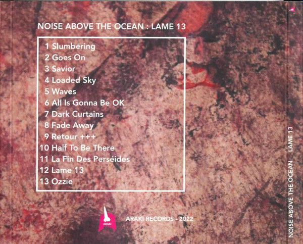 Noise Above The Ocean - Lame 13 | Araki (Araki 120) - 2