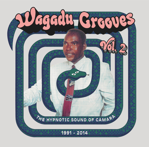 Various - Wagadu Grooves Vol. 2 (The Hypnotic Sound Of Camara 1991-2014) | Hot Mule (HTML011)