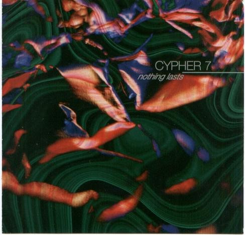 Cypher 7 - Nothing Lasts | Yikes Records (Y7774-2) - main