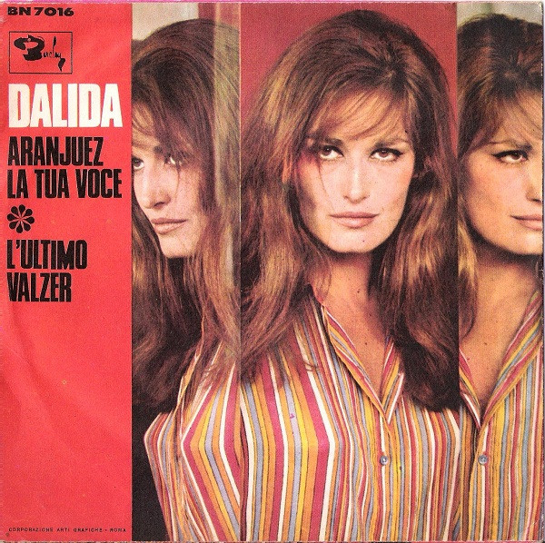 Dalida - Aranjuez La Tua Voce / L'Ultimo Valzer | Barclay (BN 7016) - 2