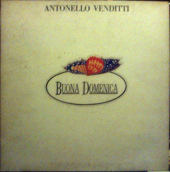 Antonello Venditti - Buona Domenica | Philips (6323 092) - main