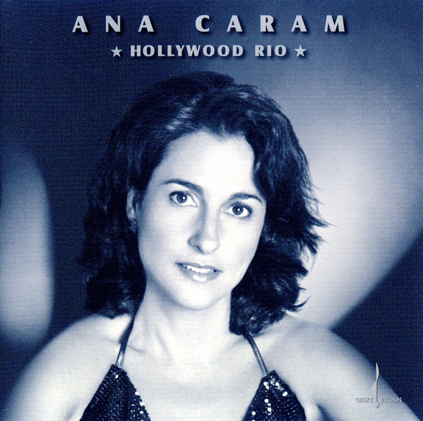Ana Caram - Hollywood Rio | Chesky Records (JD276) - main