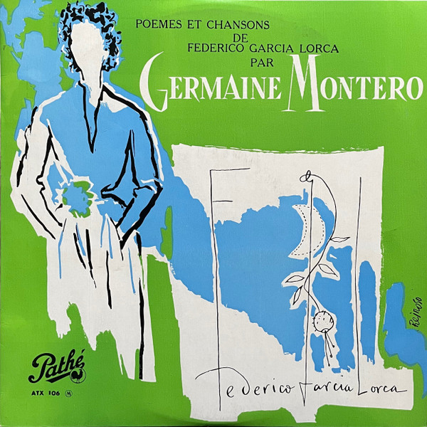 Germaine Montero - Poèmes Et Chansons De Federico Garcia Lorca | Pathé (ATX 106)