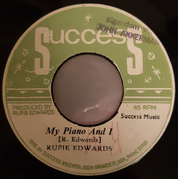 Rupie Edwards All Stars / Joe White - My Piano And I / Tell Me | Success (none) - main