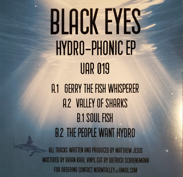 Black Eyes - Hydro-Phonic EP | Upstairs Asylum Recordings (UAR 019) - 2 Black Eyes - Hydro-Phonic EP | Upstairs Asylum Recordings (UAR 019) - 2