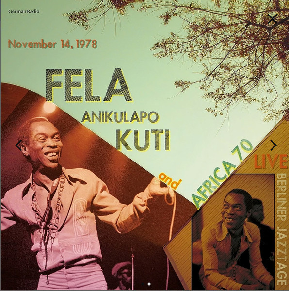 Fela Kuti And Africa 70 - Live Berliner Jazztage November 14, 1978 | Radio Looploop (none) - main