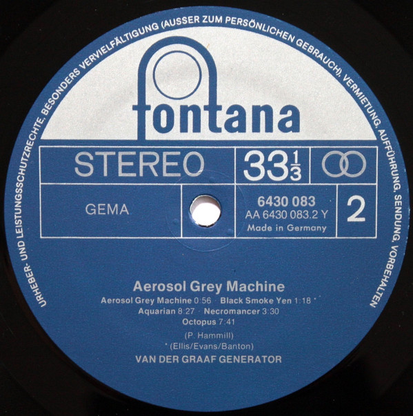 Van Der Graaf Generator - The Aerosol Grey Machine | Fontana (6430 083) - 3 Van Der Graaf Generator - The Aerosol Grey Machine | Fontana (6430 083) - 3