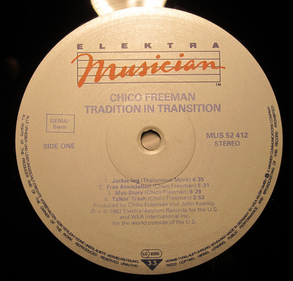 Chico Freeman - Tradition In Transition | Elektra Musician (MUS 52 412) - 3 Chico Freeman - Tradition In Transition | Elektra Musician (MUS 52 412) - 3