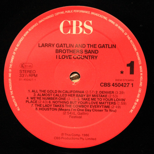 Larry Gatlin & The Gatlin Brothers , Larry Gatlin - I Love Country | CBS (450427 1) - 3 Larry Gatlin & The Gatlin Brothers , Larry Gatlin - I Love Country | CBS (450427 1) - 3