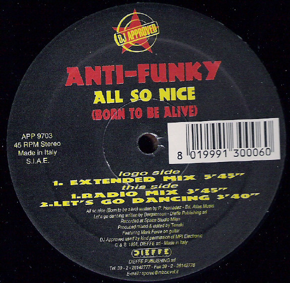 Anti-Funky - All So Nice (Born To Be Alive) | DJ Approved (APP 9703) - 3