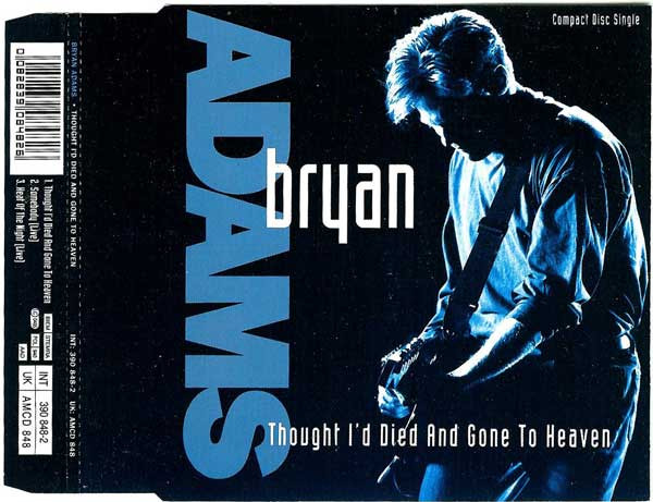 Bryan Adams - Thought I'd Died And Gone To Heaven | A&M Records (390 848-2) - 2