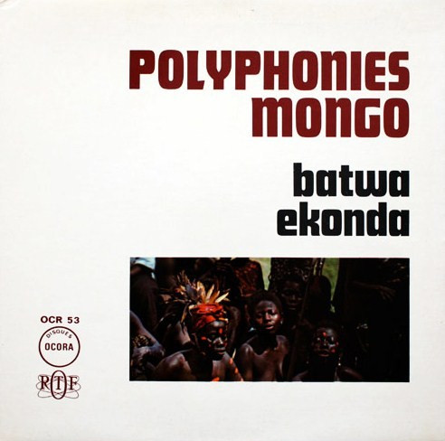 Mongo - Batwa Ekonda | Ocora (OCR 53) - main Mongo - Batwa Ekonda | Ocora (OCR 53) - main