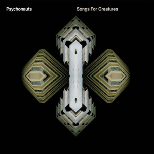 Psychonauts - Songs For Creatures | International Deejay Gigolo Records (GIGOLO 121)