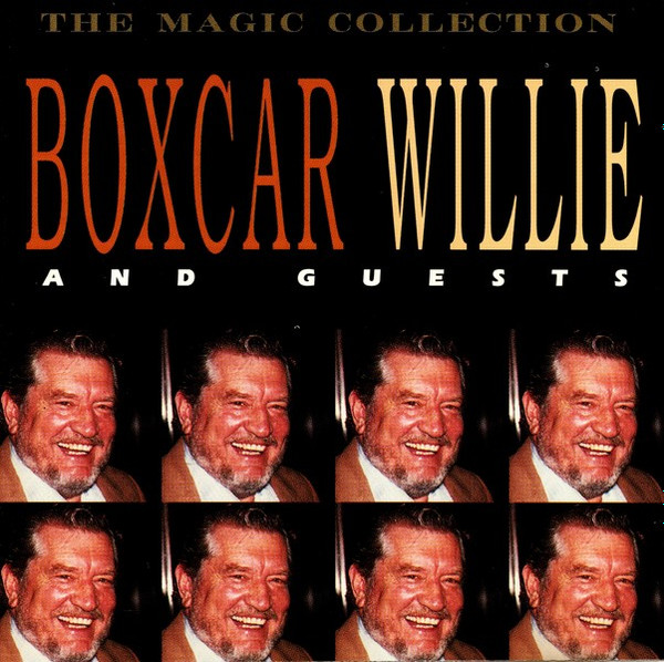 Boxcar Willie - Boxcar Willie And Guests | ARC Records (MEC 949067)
