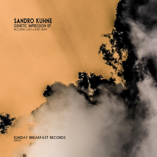 Sandro Kuhne - Genetic Impression EP | Sunday Breakfast Records (SBR001)