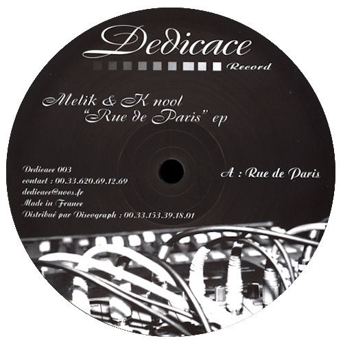 Melik Bencheikh & K Nool - Rue De Paris EP | Dedicace (DED 003) - main