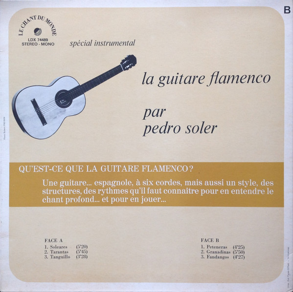 Pedro Soler - La Guitare Flamenco | Le Chant Du Monde (LDX 74489) - 2
