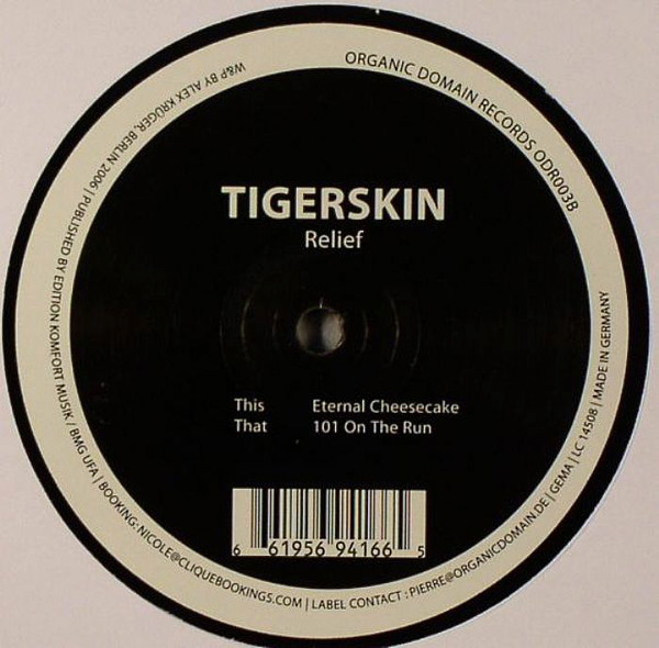 Tigerskin - Relief | Organic Domain Records (ODR003B)