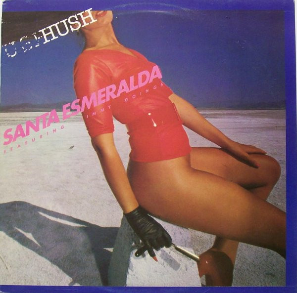 Santa Esmeralda Featuring Jimmy Goings - Hush | Derby (DBR 20259) - main Santa Esmeralda Featuring Jimmy Goings - Hush | Derby (DBR 20259) - main
