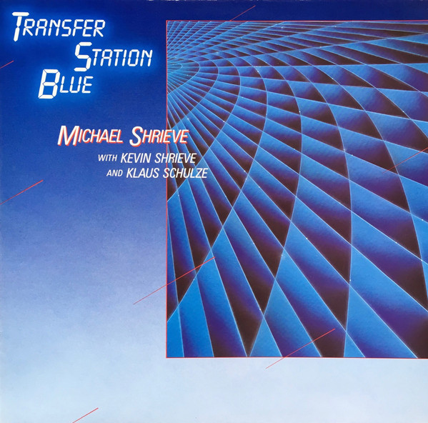 Michael Shrieve With Kevin Shrieve And Klaus Schulze - Transfer Station Blue | Fortuna Records (FOLP 4.00163 J)