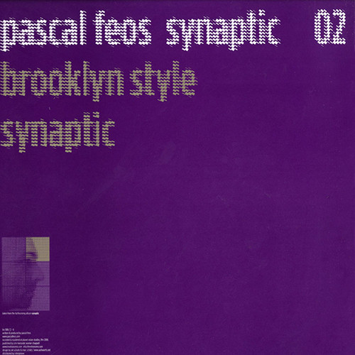 Pascal F.E.O.S. - Synaptic 02 | Level Non Zero (lnz006/2-6)