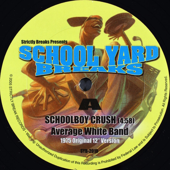 Average White Band / Rufus Thomas - School Boy Crush / Do The Funky Penguin | Strictly Breaks Records (SYB-2010) - main