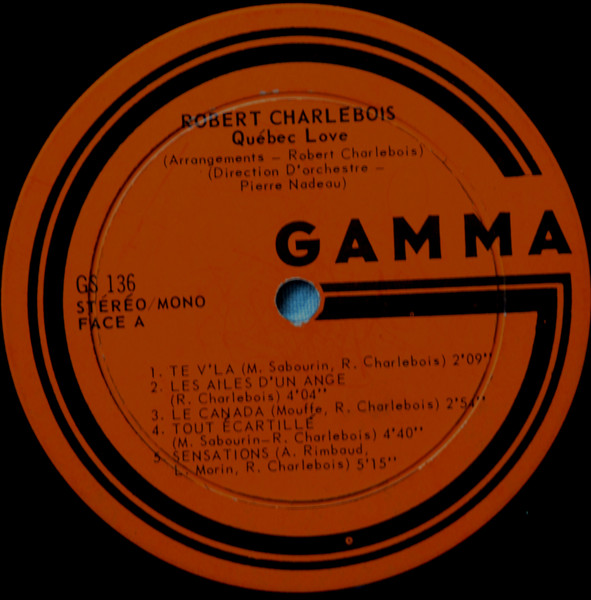 Robert Charlebois - Québec Love | Gamma (GS-136) - 3