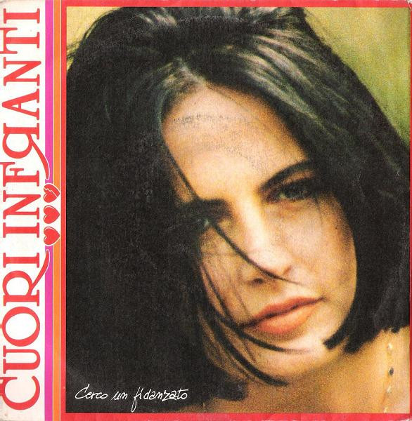 Cuori Infranti - Cerco Un Fidanzato | WEA (24 6773-7) - main