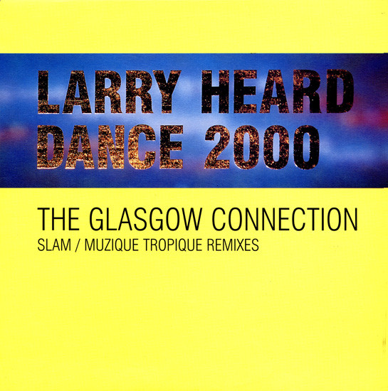 Larry Heard - Dance 2000 - The Glasgow Connection | Distance (Di 0866)