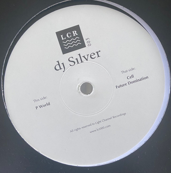 dj Silver - LCR003 | Light Channel Recordings (LCR003)