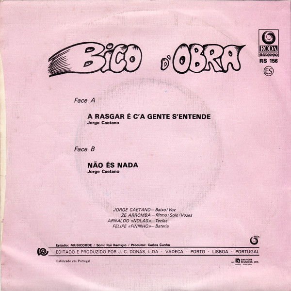 Bico D'Obra - A Rasgar É C'A Gente S'Entende / Não És Nada | Roda (RS 156) - 2