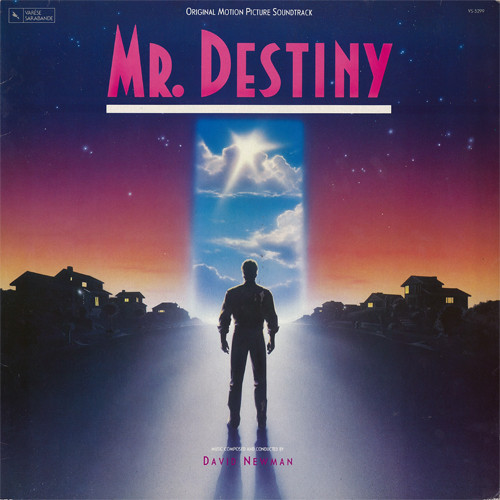 David Newman - Mr. Destiny (Original Motion Picture Soundtrack) | Varèse Sarabande (VS-5299) - main