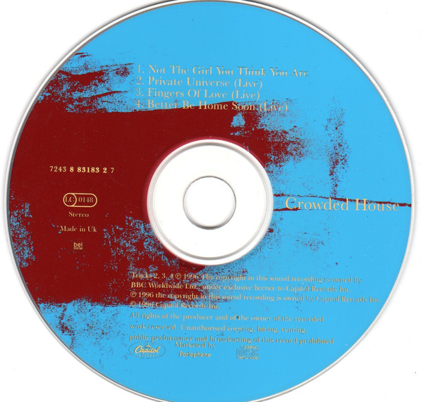 Crowded House - Not The Girl You Think You Are | Capitol Records (7243 8 83183 2 7) - 4