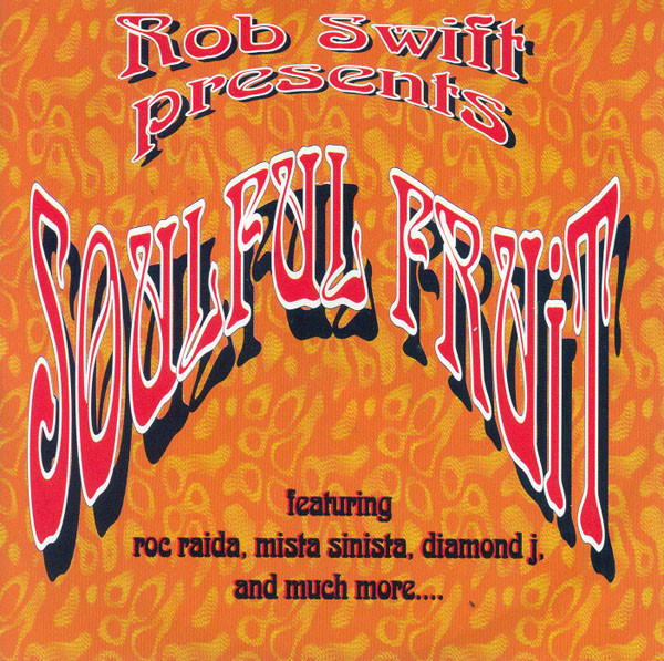 Rob Swift - Presents Soulful Fruit | Stones Throw Records (STH2007) - main