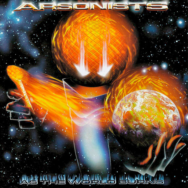The Arsonists - As The World Burns | Matador (OLE 343-2) - main