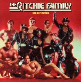The Ritchie Family - Bad Reputation | Able (ABL-17048) - main