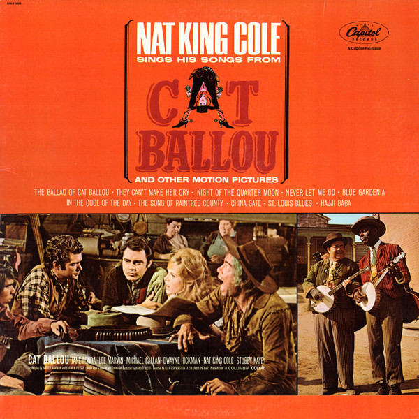 Nat King Cole - Nat King Cole Sings His Songs From Cat Ballou And Other Motion Pictures | Capitol Records (SM-11804)