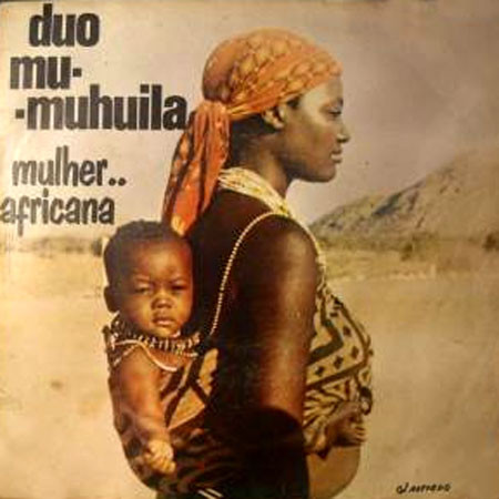 Duo Mumuhuila - Mulher.. Africana | N'Gola (LD 144)