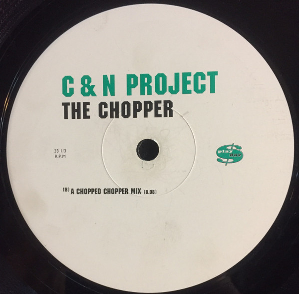 C&N Project - The Chopper | Playdoe (PLD 522601) - 2