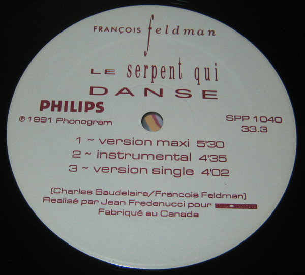 François Feldman - Le Serpent Qui Danse | Big Bang (868 347-1) - 3 François Feldman - Le Serpent Qui Danse | Big Bang (868 347-1) - 3