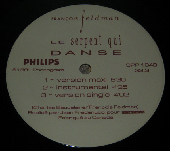 François Feldman - Le Serpent Qui Danse | Big Bang (868 347-1) - 4 François Feldman - Le Serpent Qui Danse | Big Bang (868 347-1) - 4
