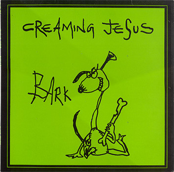 Creaming Jesus - Bark EP | Jungle Records (JUNG 53T) - main Creaming Jesus - Bark EP | Jungle Records (JUNG 53T) - main