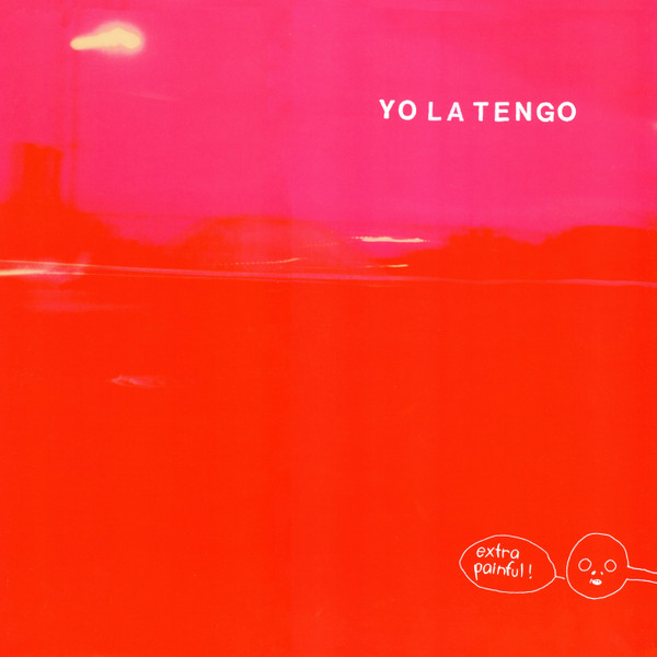 Yo La Tengo - Extra Painful | Matador (OLE 1063-1) - main Yo La Tengo - Extra Painful | Matador (OLE 1063-1) - main