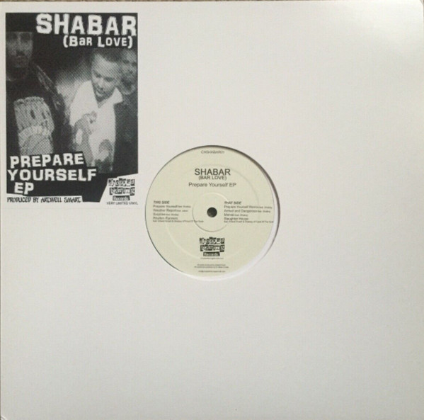 Shabar Love Allah - Prepare Yourself EP | Chopped Herring Records (CH5HABAR01)